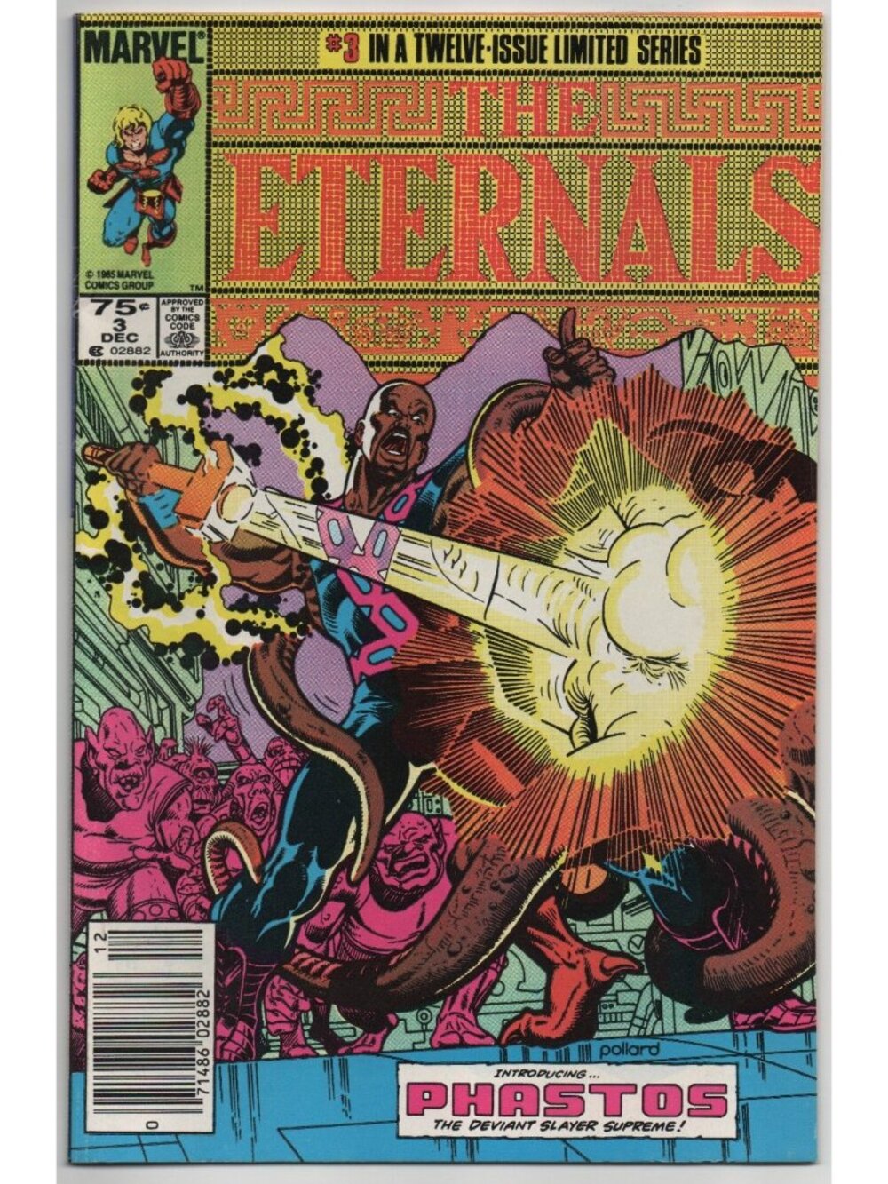 Eternals 3 Marvel Comics 1985 FN/VF 7.0 Newsstand Phastos